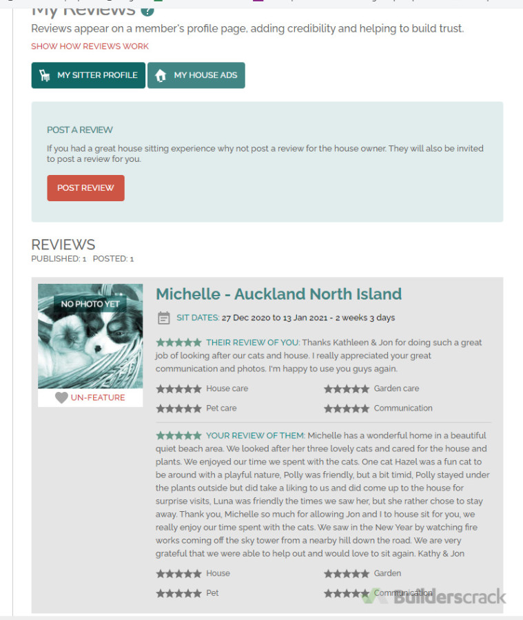 In there home - Looked after there 3 cats for 2 weeks, they were very happy with the work we did , and asked us  bask to house sit again.